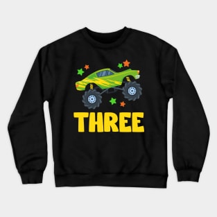 I'm 3 This Is How I Roll Monster Truck 3rd Birthday GIft For Boys Toddler Kid Crewneck Sweatshirt
